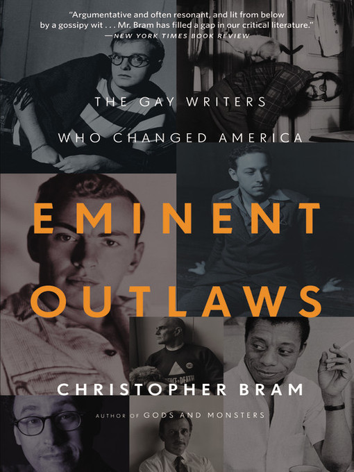 Title details for Eminent Outlaws by Christopher Bram - Available